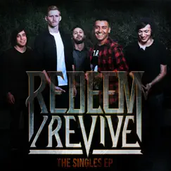 The Singles EP by Redeem/Revive album reviews, ratings, credits