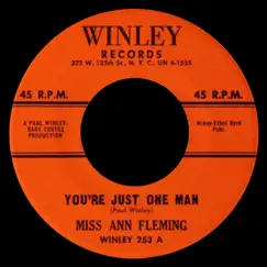 You're Just One Man / I Love You Darlin' - Single by Miss Ann Fleming album reviews, ratings, credits