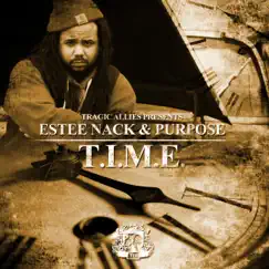 T.I.M.E. - Single by Estee Nack & Purpose album reviews, ratings, credits