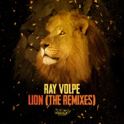 Lion (The Remixes) by Ray Volpe album reviews, ratings, credits