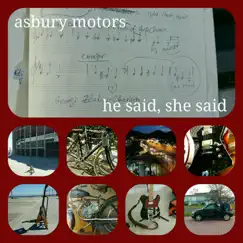 He Said, She Said - Single by Asbury Motors album reviews, ratings, credits