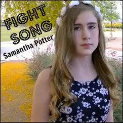 Fight Song - Single by Samantha Potter album reviews, ratings, credits
