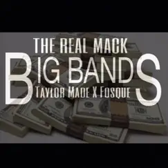 Big Bands (feat. Fosque & Taylor Made) - Single by Big QM album reviews, ratings, credits