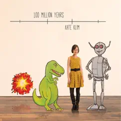 100 Million Years by Kate Klim album reviews, ratings, credits