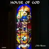 House of God - Single album lyrics, reviews, download