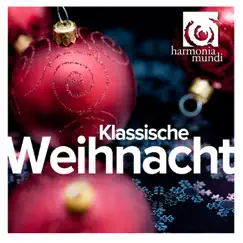 Klassische Weihnacht by Theatre of Voices, RIAS Kammerchor, Philippe Herreweghe & Paul Hillier album reviews, ratings, credits