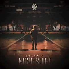 Nightshift - Single by Kularis album reviews, ratings, credits