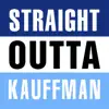 Straight Outta Kauffman - Single album lyrics, reviews, download