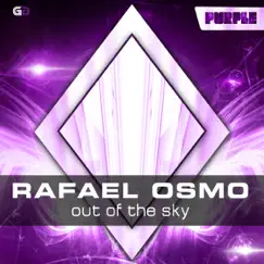 Out of the Sky - Single by Rafael Osmo album reviews, ratings, credits