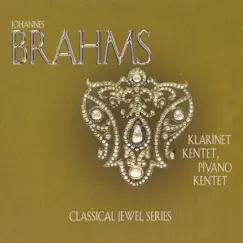 Brahms: Klarinet Kentet & Piyano Kentet by Ralph Menno, Alfredo Perl & Michaela Paetsch Neftel album reviews, ratings, credits