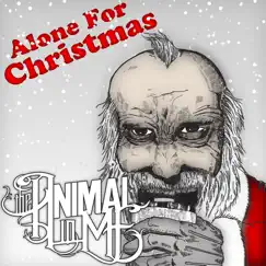 Alone For Christmas - Single by The Animal In Me album reviews, ratings, credits
