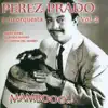 Mambooo..! Vol.2 album lyrics, reviews, download
