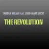 The Revolution (feat. John-Marc Lucid) - Single album lyrics, reviews, download