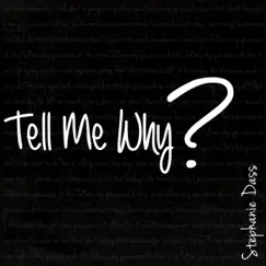 Tell Me Why? Song Lyrics