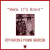 When It's Right - Single album lyrics, reviews, download