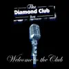 Welcome to the Club - EP album lyrics, reviews, download