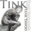 Tink Tank Tawoo album lyrics, reviews, download