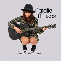 Handle With Care - EP by Natalie Muzos album reviews, ratings, credits