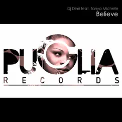 Believe (Acappella) [feat. Tanya Michelle] Song Lyrics