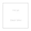 Hiccup - Single album lyrics, reviews, download