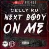 Next Body On Me album lyrics, reviews, download