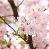 Sakura, Sakura - Japanese Traditional Piano Instrumental - Single album lyrics, reviews, download