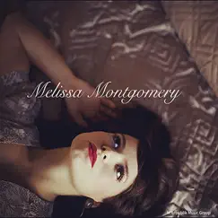 Not to Have You - Single by Melissa Montgomery album reviews, ratings, credits