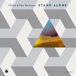 Stand Alone - EP by Mr.Raf & Hezi Rachmani album reviews, ratings, credits