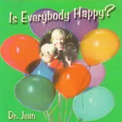Is Everybody Happy? by Dr. Jean Feldman album reviews, ratings, credits