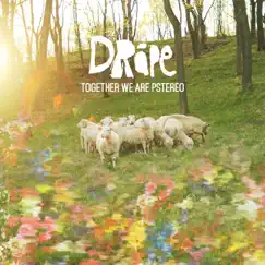 Together We Are Pstereo - Single by Dråpe album reviews, ratings, credits