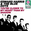 You're Closer to My Heart Than My Shadow (Remastered) - Single album lyrics, reviews, download