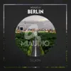 Berlin - Single album lyrics, reviews, download