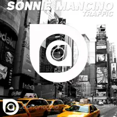Traffic - Single by Sonnie Mancino album reviews, ratings, credits