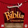 La Biblia para Niños (Historias del Antiguo Testamento) album lyrics, reviews, download