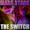 The Switch - EP album lyrics, reviews, download
