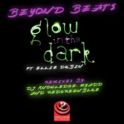Glow In the Dark (feat. Ellie Dubin) [REDgreenBLUE Remix] Song Lyrics