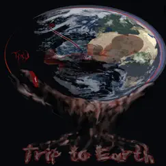 Trip to Earth Song Lyrics