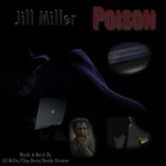 Poison - Single by Jill Miller album reviews, ratings, credits