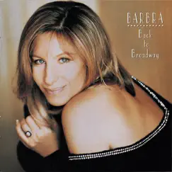 Back to Broadway by Barbra Streisand album reviews, ratings, credits