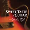 Sweet Taste of Guitar album lyrics, reviews, download