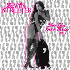 Shoulda Been There, Pt. 1 by Sevyn Streeter album reviews, ratings, credits