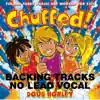 Chuffed: Backing Tracks album lyrics, reviews, download