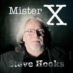 Mister X by Steve Hooks album reviews, ratings, credits
