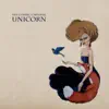 Unicorn - Single album lyrics, reviews, download