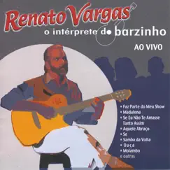 O Intérprete do Barzinho 1 by Renato Vargas album reviews, ratings, credits