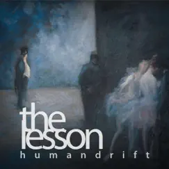 The Lesson - Single by Humandrift album reviews, ratings, credits