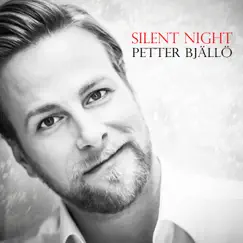 Silent Night - Single by Petter Bjällö album reviews, ratings, credits