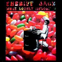 What Lovely Melodies! by Sheriff Jack album reviews, ratings, credits