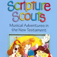 Scripture Scouts: Musical Adventures in the New Testament by Janice Kapp Perry, Steven Kapp Perry & Marvin Payne album reviews, ratings, credits