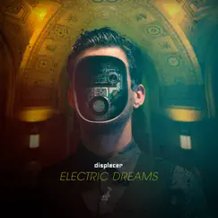 Electric Dreams by Displacer album reviews, ratings, credits